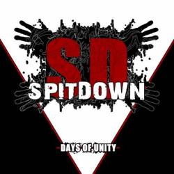 Spitdown : Days of Unity
